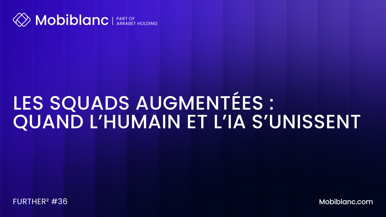 Augmented Squads: Human Expertise and AI | Mobiblanc